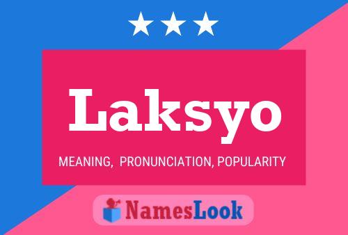 Affiche de nom Laksyo