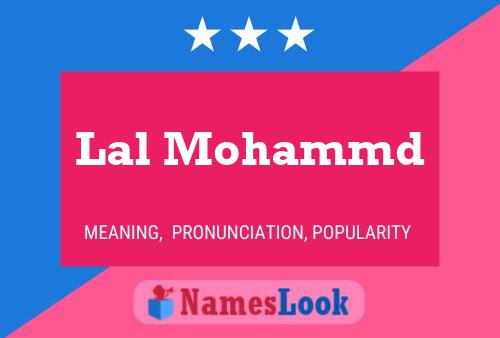 Affiche de nom Lal Mohammd