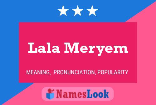 Affiche de nom Lala Meryem