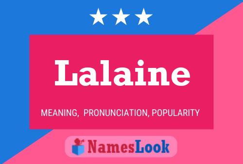 Affiche de nom Lalaine