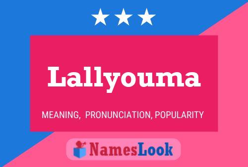 Affiche de nom Lallyouma