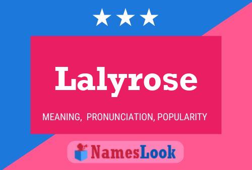 Affiche de nom Lalyrose