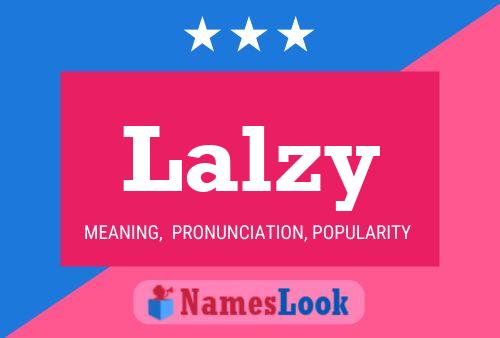 Affiche de nom Lalzy