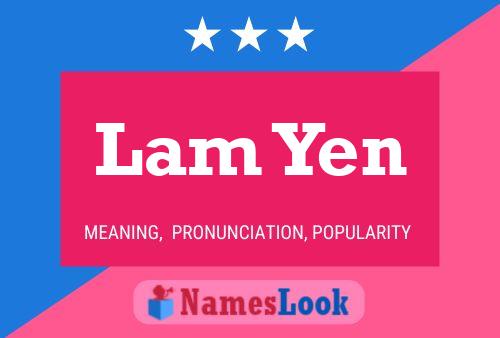 Affiche de nom Lam Yen