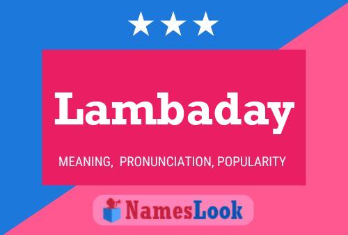 Affiche de nom Lambaday