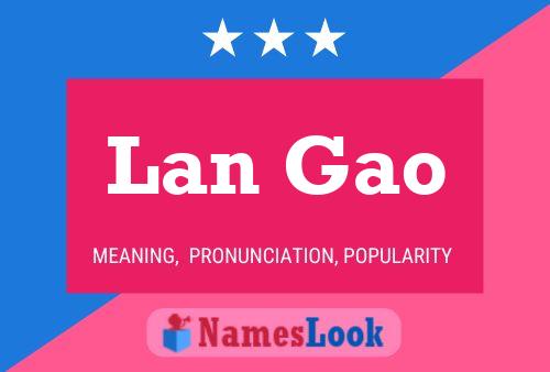 Affiche de nom Lan Gao