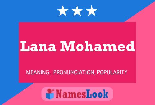 Affiche de nom Lana Mohamed