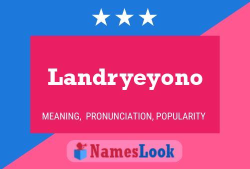 Affiche de nom Landryeyono