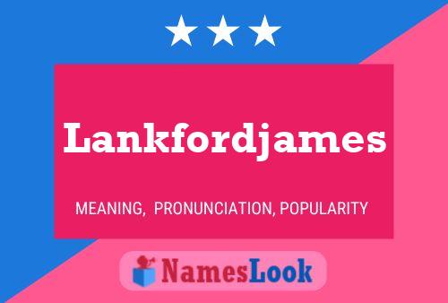 Affiche de nom Lankfordjames