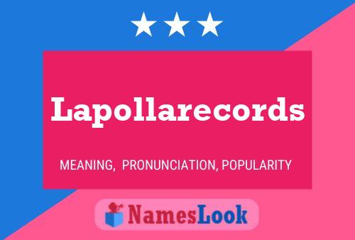 Affiche de nom Lapollarecords