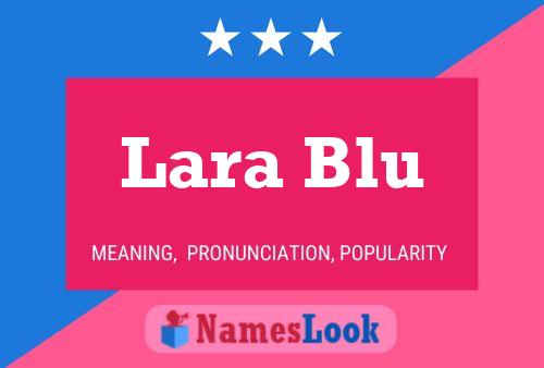 Affiche de nom Lara Blu