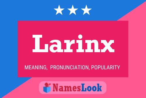 Affiche de nom Larinx