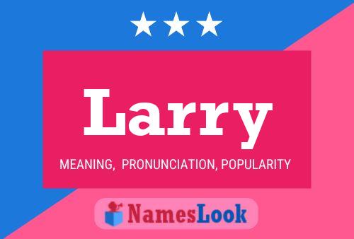 Affiche de nom Larry