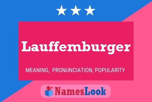 Affiche de nom Lauffemburger