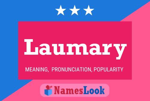 Affiche de nom Laumary