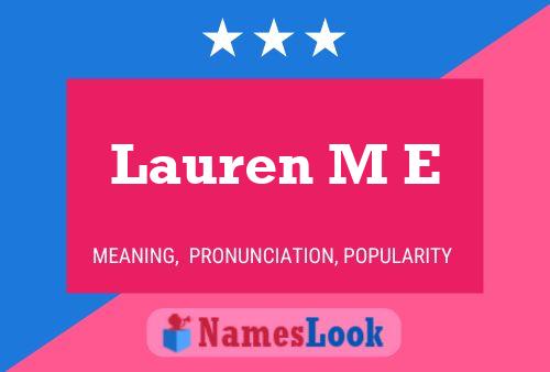 Affiche de nom Lauren M E