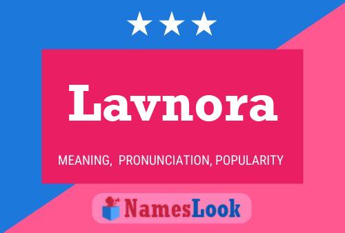 Affiche de nom Lavnora