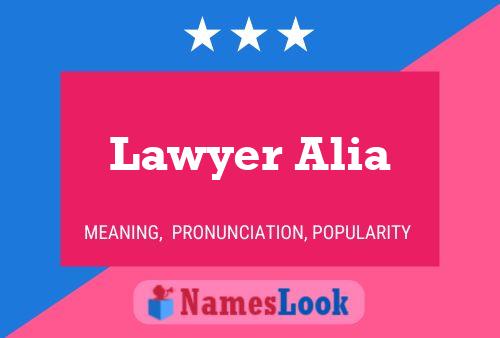 Affiche de nom Lawyer Alia