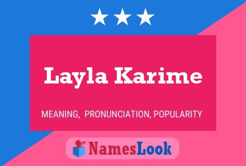 Affiche de nom Layla Karime