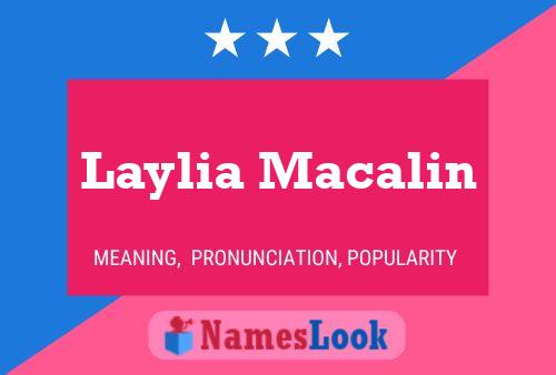 Affiche de nom Laylia Macalin