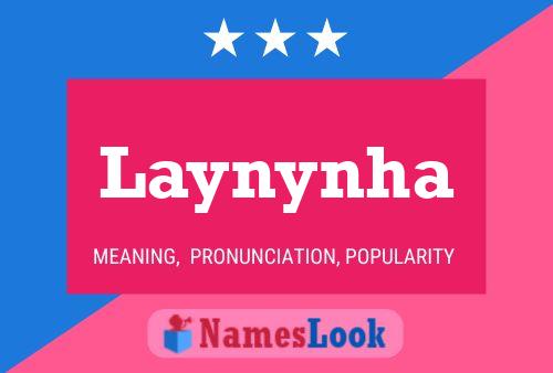 Affiche de nom Laynynha