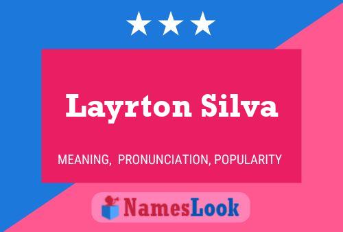 Affiche de nom Layrton Silva