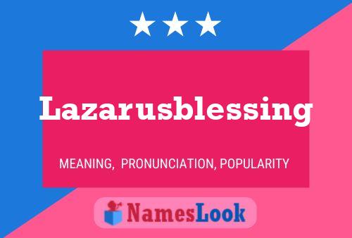 Affiche de nom Lazarusblessing