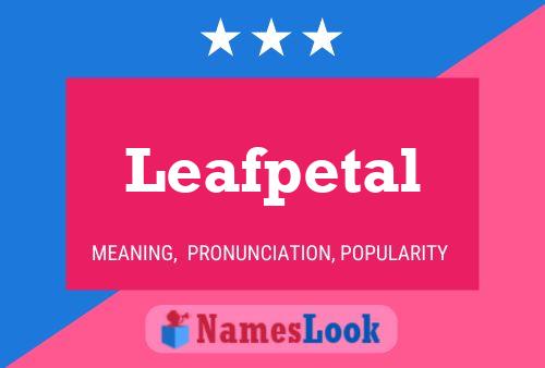 Affiche de nom Leafpetal