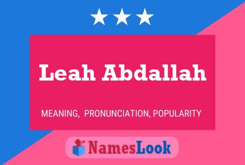 Affiche de nom Leah Abdallah