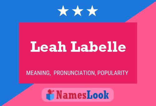 Affiche de nom Leah Labelle