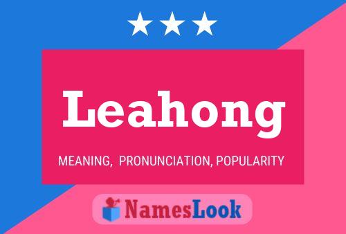 Affiche de nom Leahong