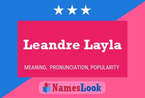 Affiche de nom Leandre Layla