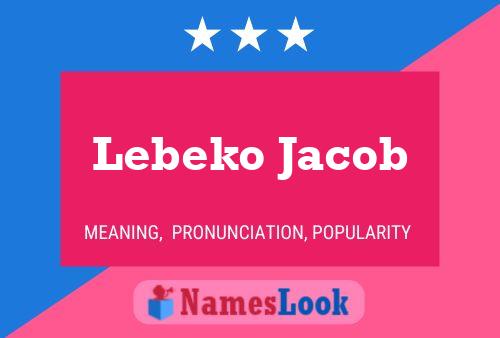 Affiche de nom Lebeko Jacob