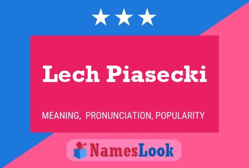 Affiche de nom Lech Piasecki