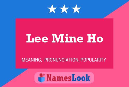 Affiche de nom Lee Mine Ho