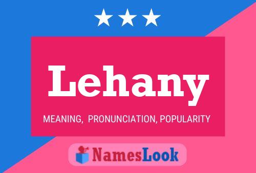 Affiche de nom Lehany