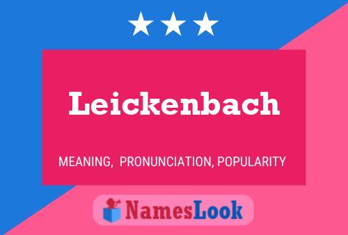 Affiche de nom Leickenbach