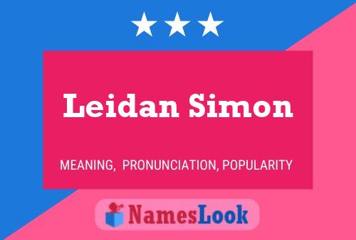 Affiche de nom Leidan Simon