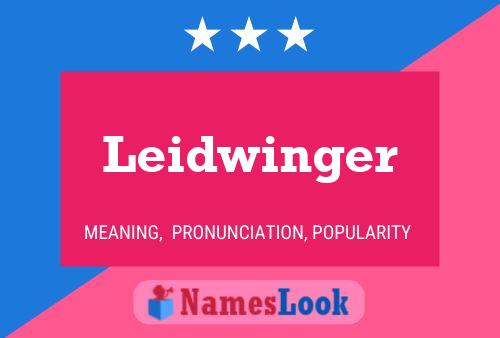 Affiche de nom Leidwinger