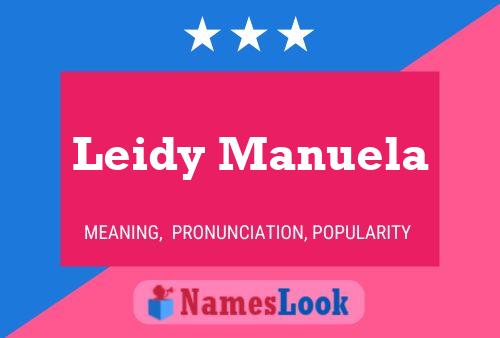 Affiche de nom Leidy Manuela