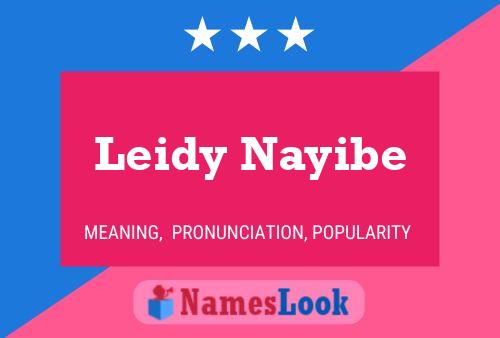 Affiche de nom Leidy Nayibe