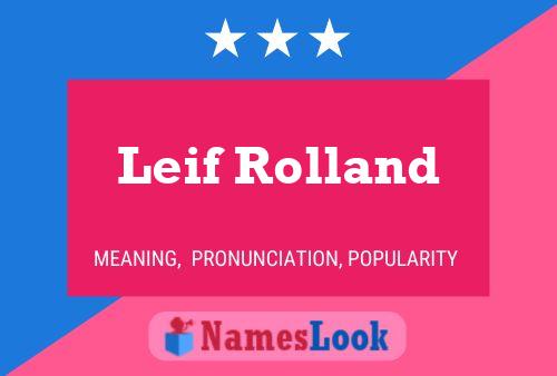 Affiche de nom Leif Rolland