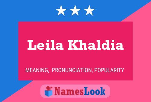 Affiche de nom Leila Khaldia