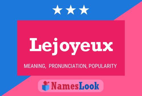 Affiche de nom Lejoyeux