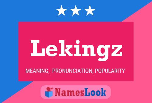 Affiche de nom Lekingz