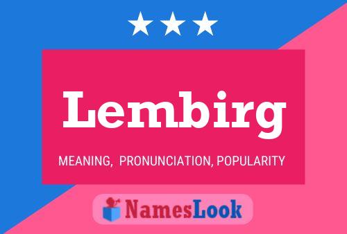 Affiche de nom Lembirg