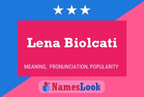 Affiche de nom Lena Biolcati