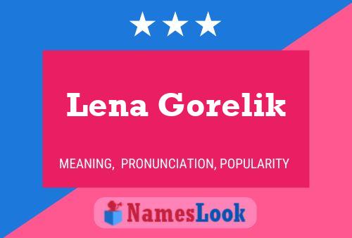 Affiche de nom Lena Gorelik