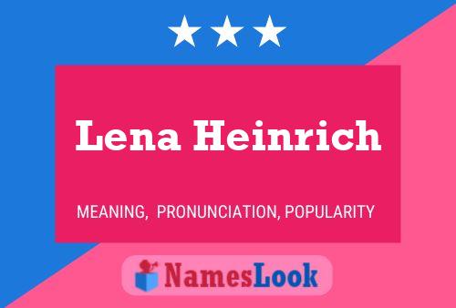 Affiche de nom Lena Heinrich