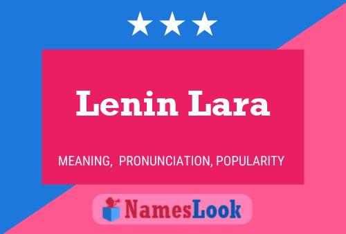 Affiche de nom Lenin Lara